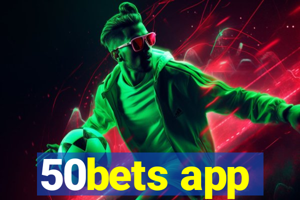 50bets app